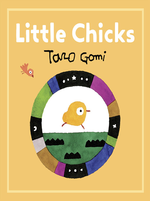 Taro Gomi作のLittle Chicksの作品詳細 - 貸出可能